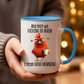 😍Hot Sale 50% OFF🔥Funny Mug – And Here We F*cking Go Again… I Mean Good Morning Coffee Cup