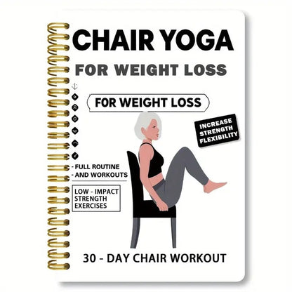 🔥Summer New Hot Sales - 50% OFF💞30-Day Chair Yoga Weight Loss Spiral-Bound Notebook & Step-by-Step Exercise Guide - At-Home Fitness Journal