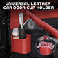🥳2026 HOT SALE🥳💞50K+ SOLD!🚗🧺 53% OFF! Leather Car Door Cup Holder – Wide‑mouth opening, easy reach for drinks & phone. Clip‑on secure fit. PU leather, tough & stylish. 🛡️✨